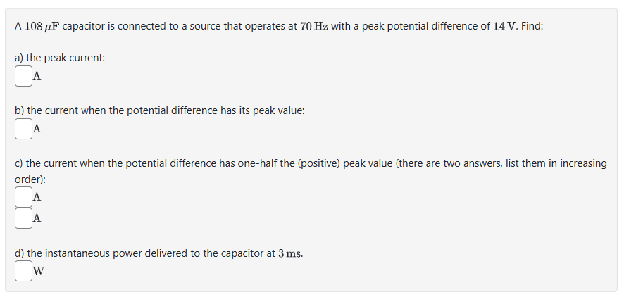 A \ ( 1 0 8 \ mu \ mathrm { ~F } \ ) capacitor is