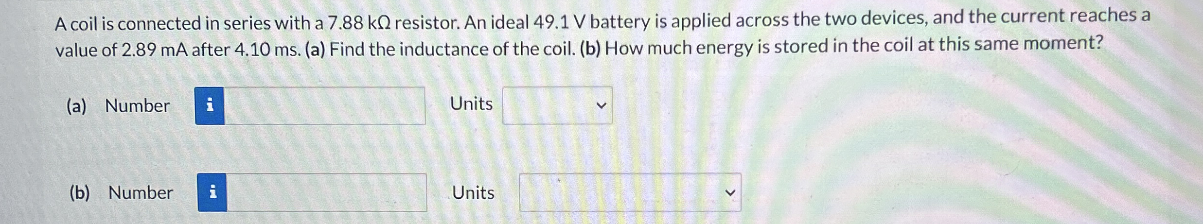 1 6 ) A coil is connected in series with a 7 . 8