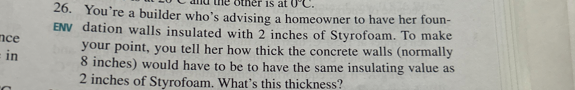 You're a builder who's advising a homeowner to