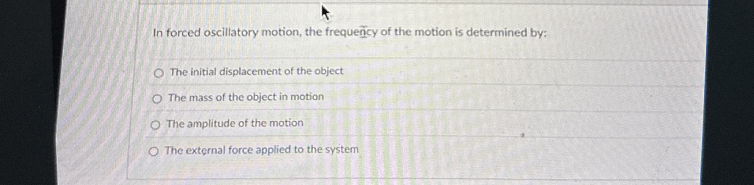In forced oscillatory motion, the freque cy of