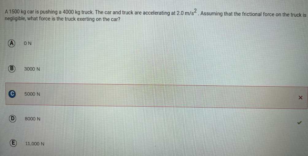 A 1 5 0 0 kg car is pushing a 4 0 0 0 kg truck.