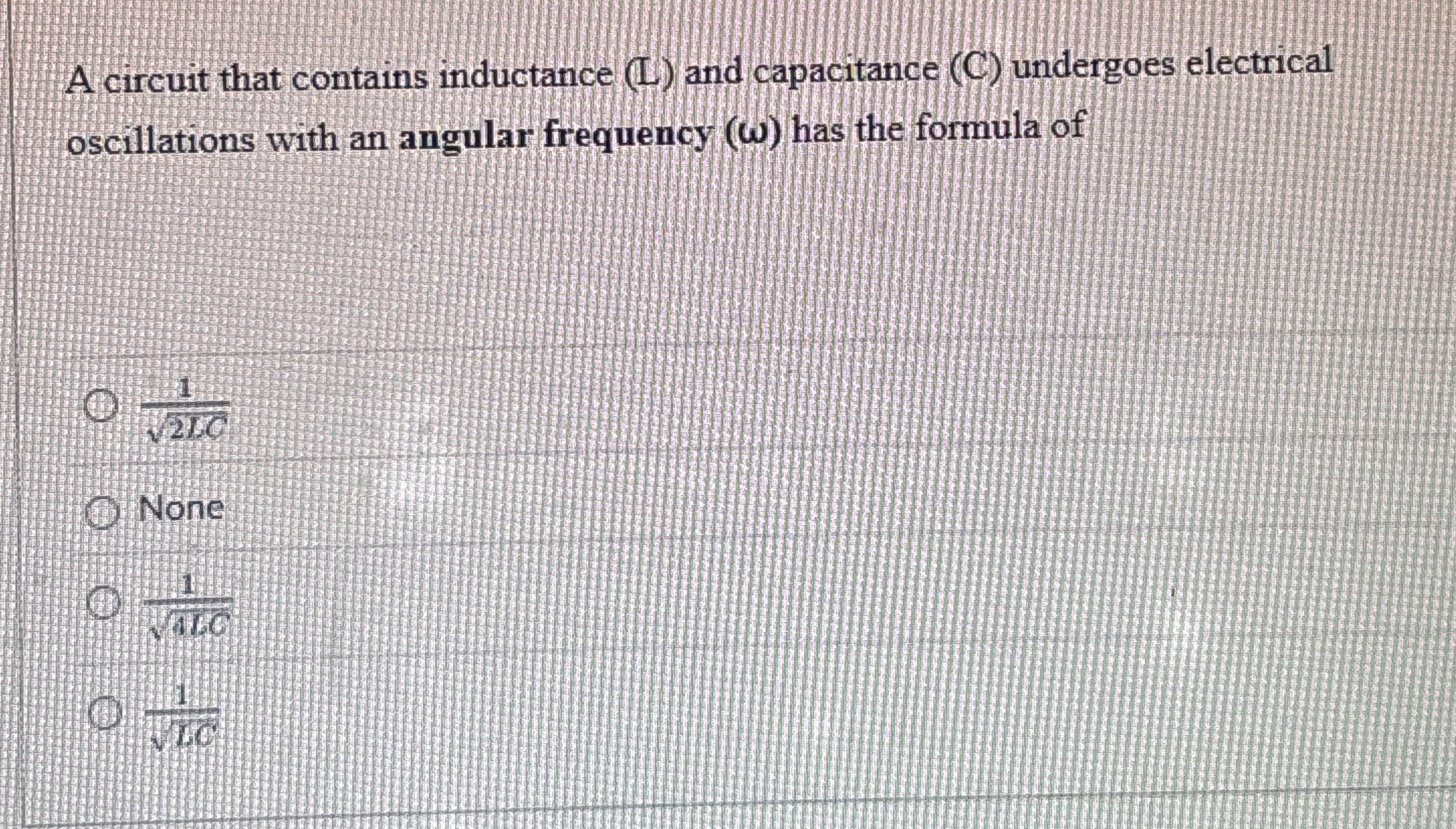 A circuit that contains inductance ( L ) and
