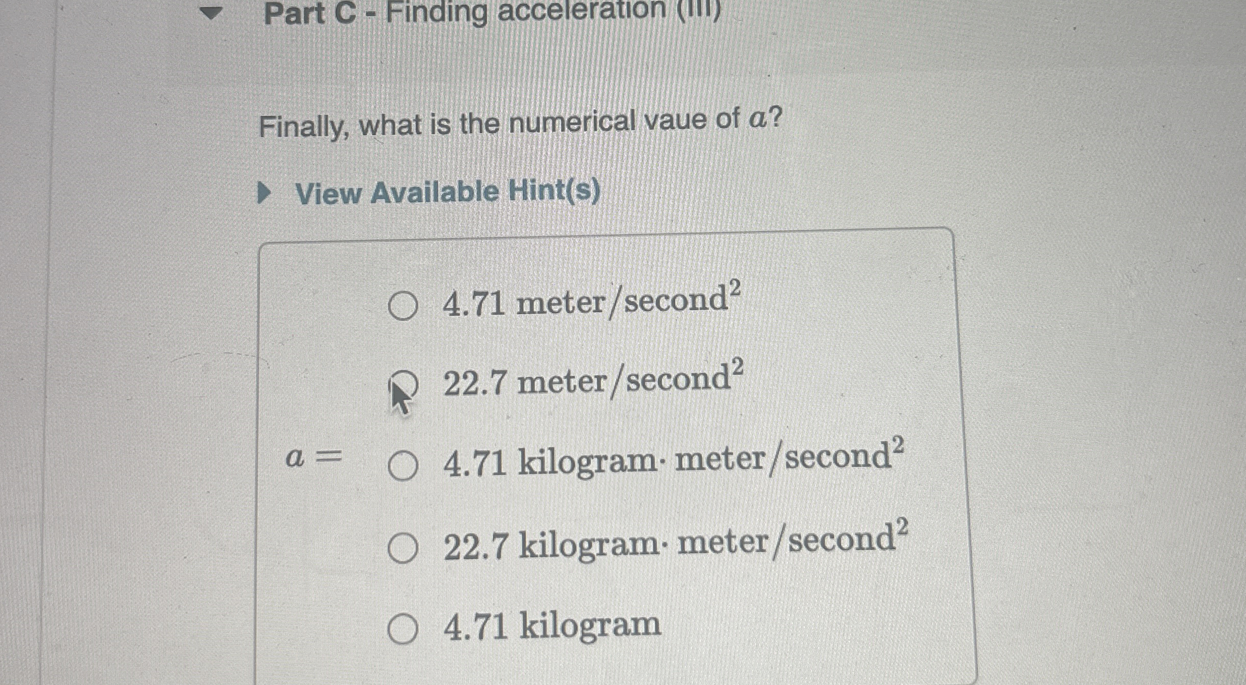 Part C - Finding acceleration ( iII ) Finally,