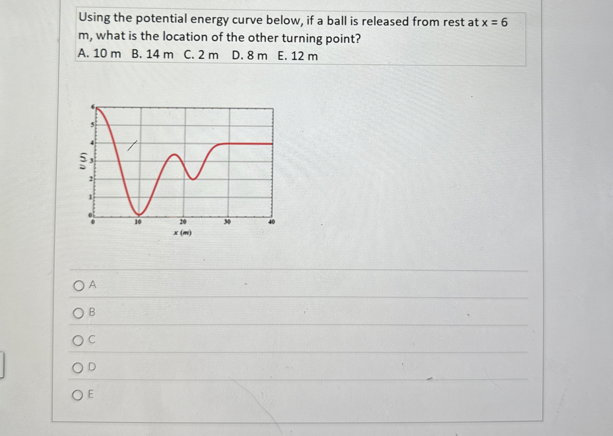 Using the potential energy curve below, if a ball