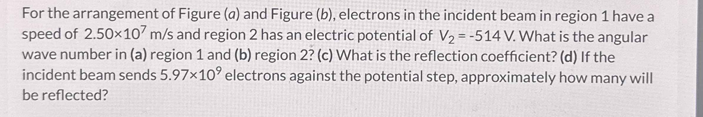 For the arrangement of Figure ( a ) and Figure (