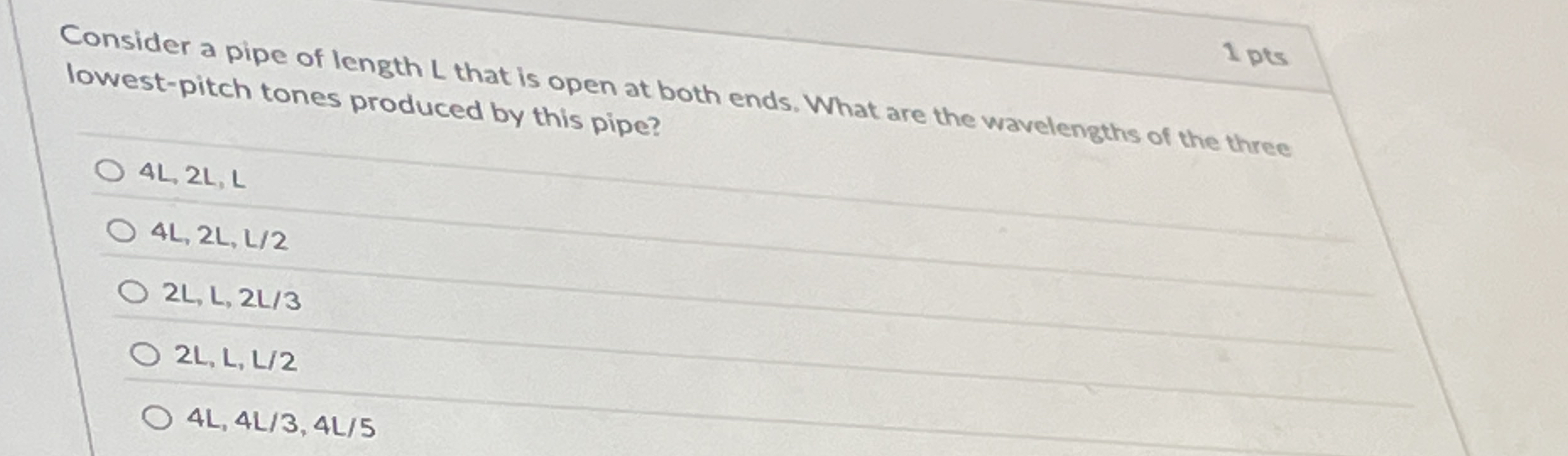 Consider a pipe of length L that is open at both