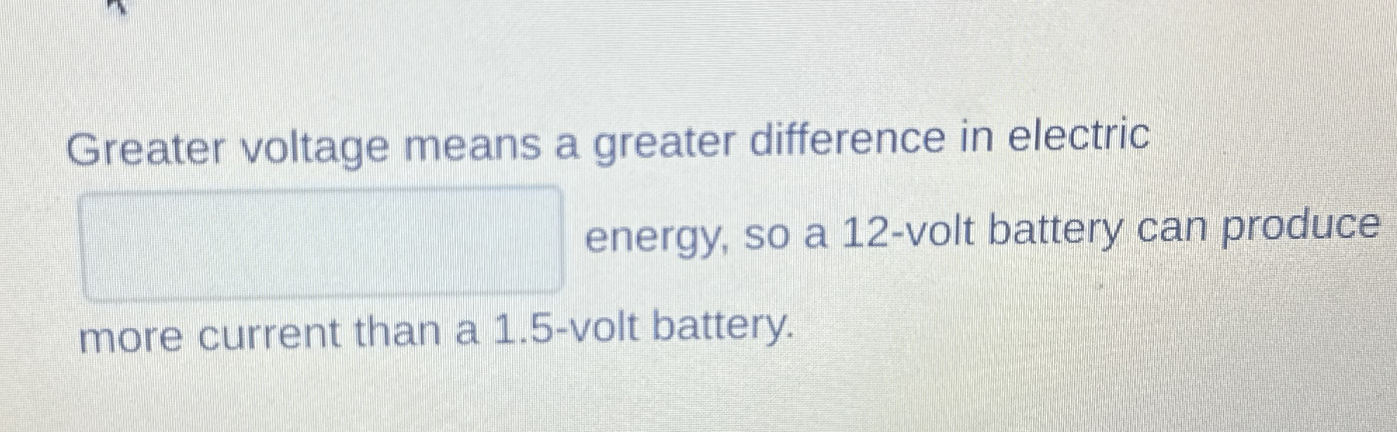 Greater voltage means a greater difference in