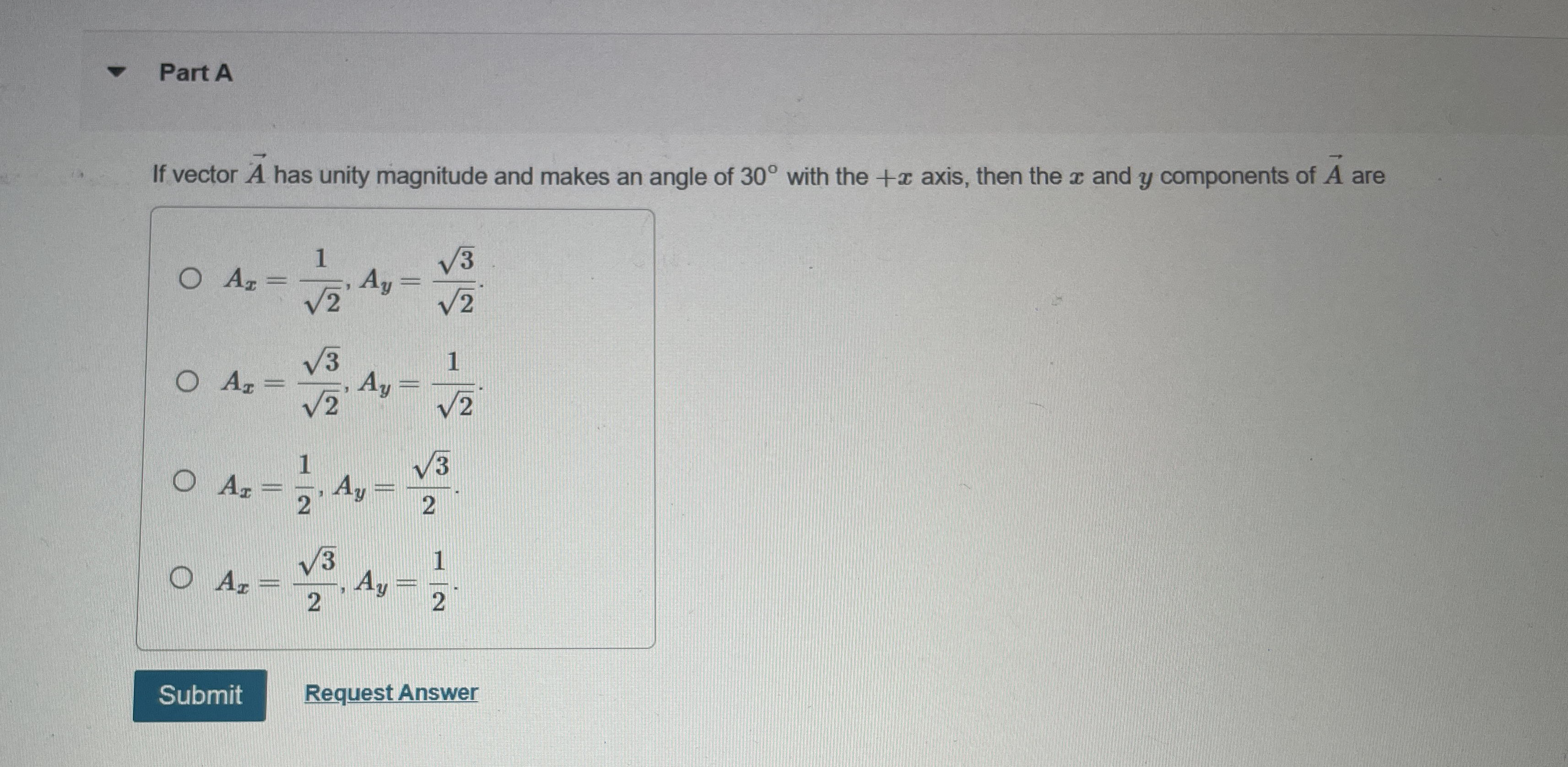 Part A If vector vec ( A ) has unity magnitude