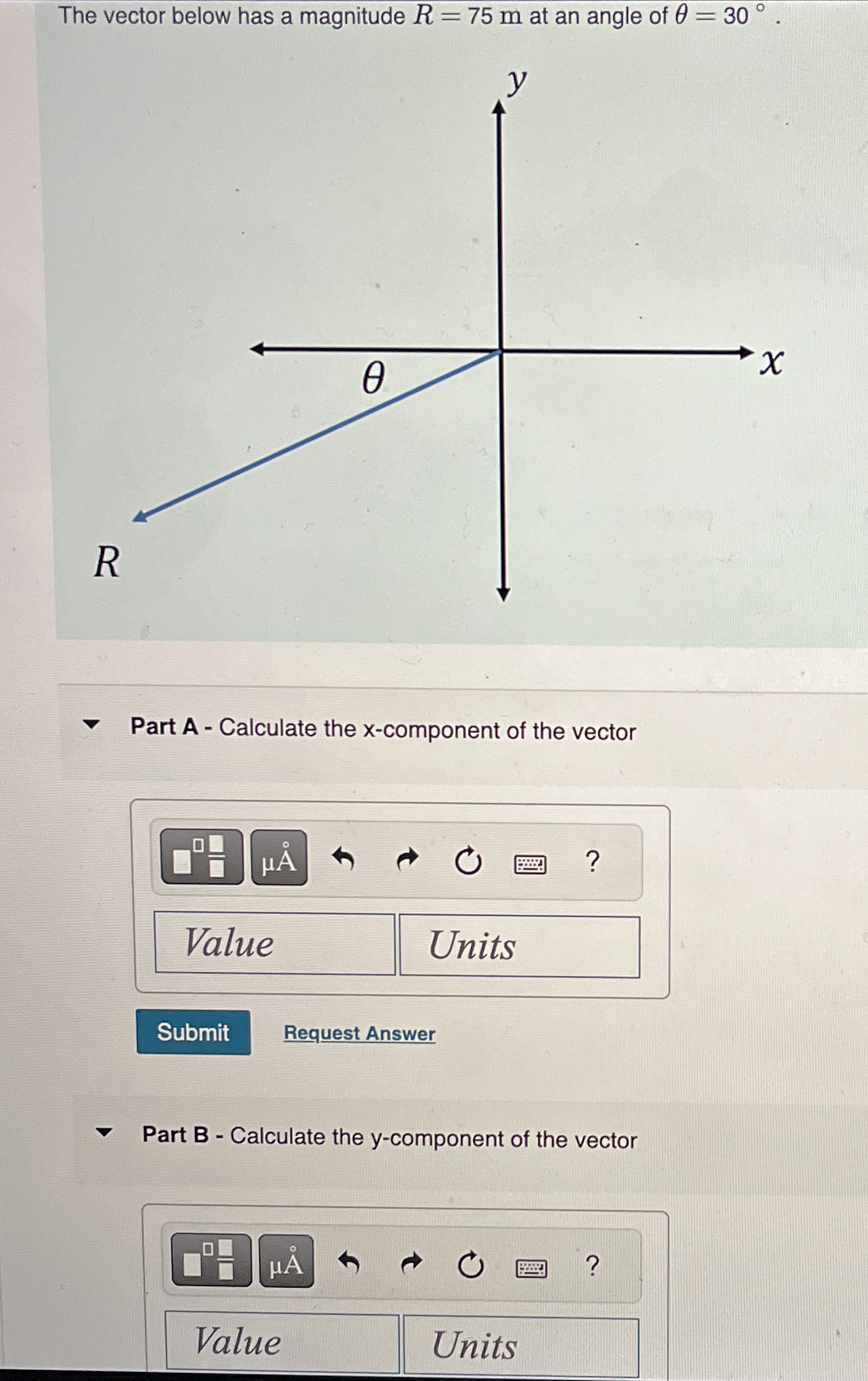 The vector below has a magnitude R = 7 5 m at an