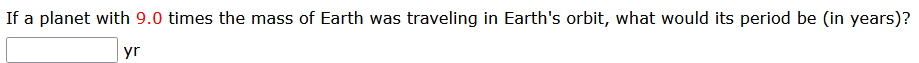 If a planet with 9 . 0 times the mass of Earth
