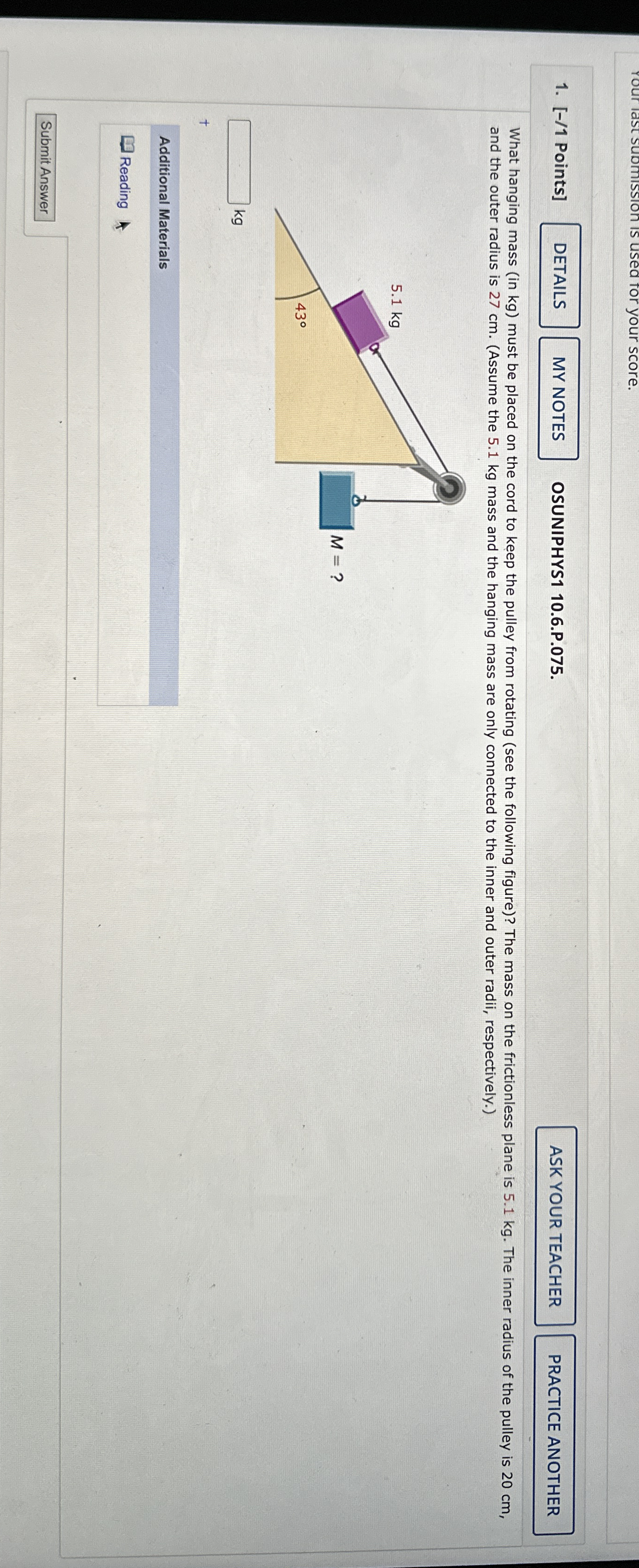 [ - / 1 Points ] OSUNIPHYS 1 1 0 . 6 . P . 0 7 5