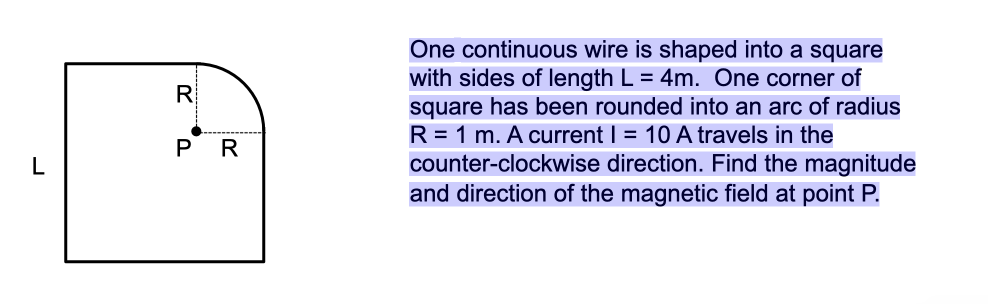 One continuous wire is shaped into a square with