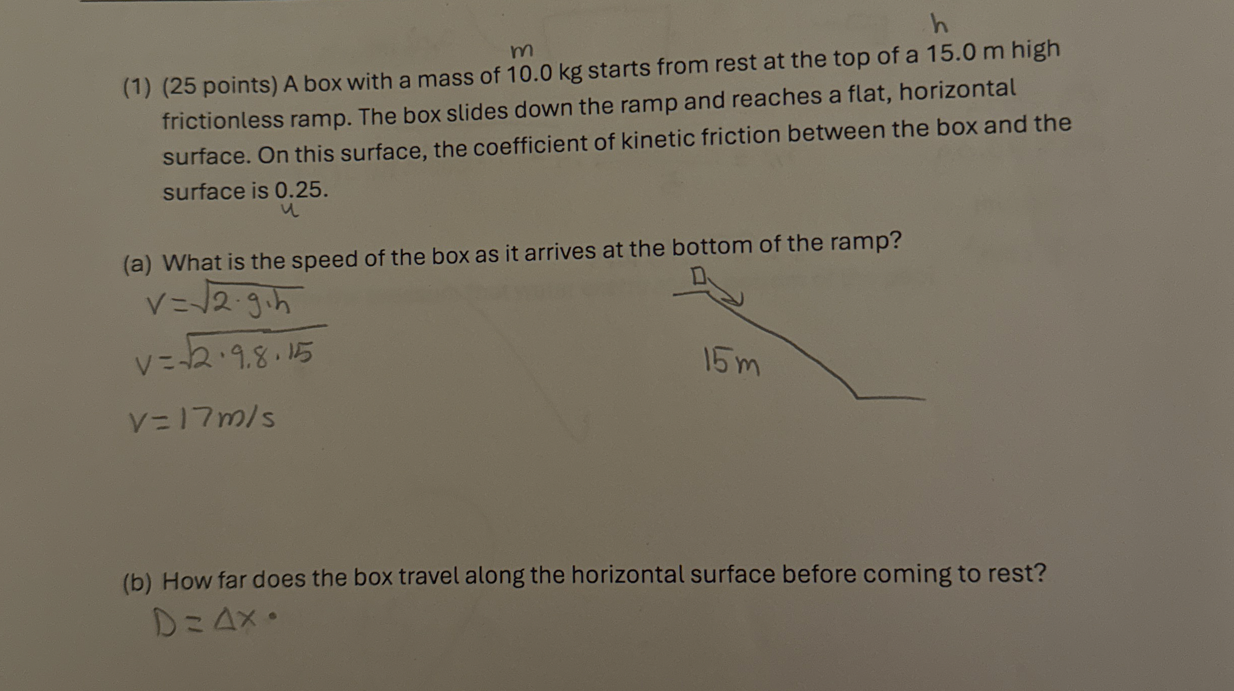 ( 1 ) ( 2 5 points ) A box with a mass of 1 0 . 0