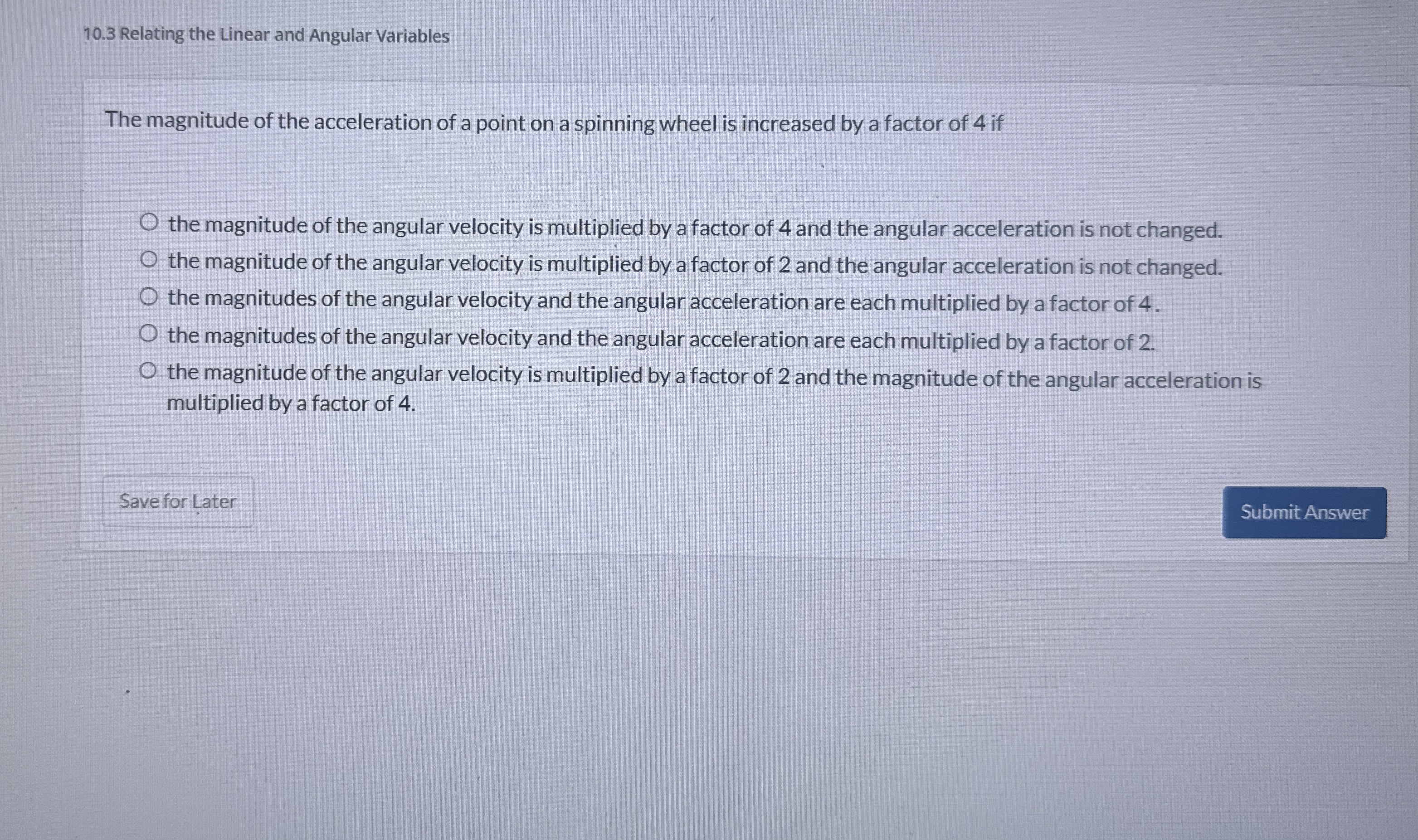 1 0 . 3 Relating the Linear and Angular Variables
