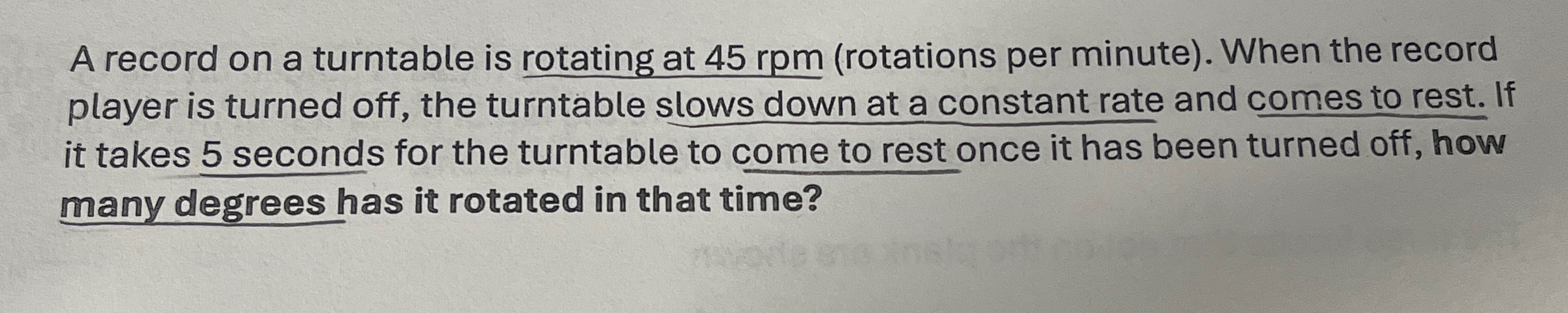 A record on a turntable is rotating at 4 5 rpm (
