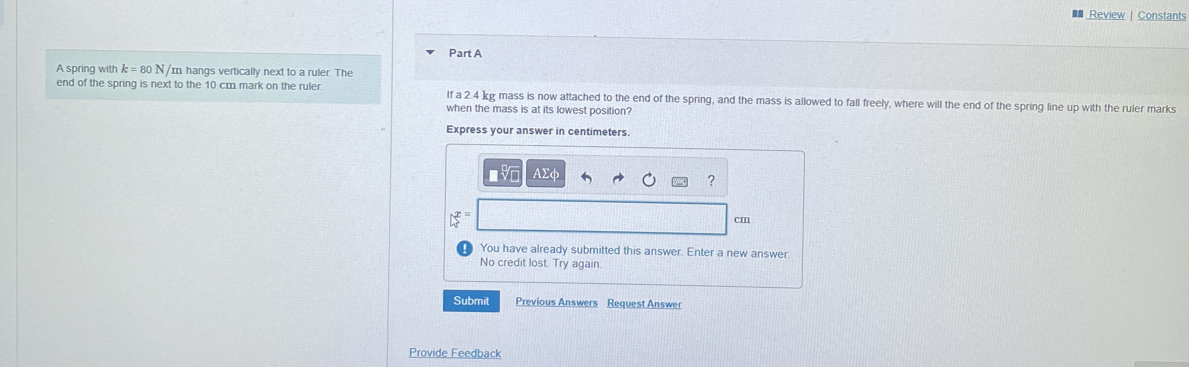 Review I Constants A spring with k = 8 0 N m