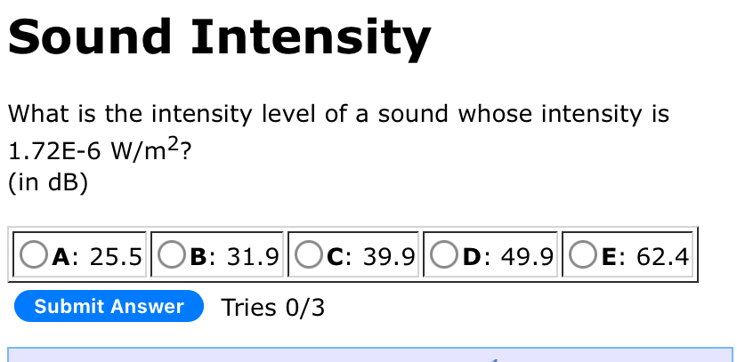 Sound Intensity What is the intensity level of a