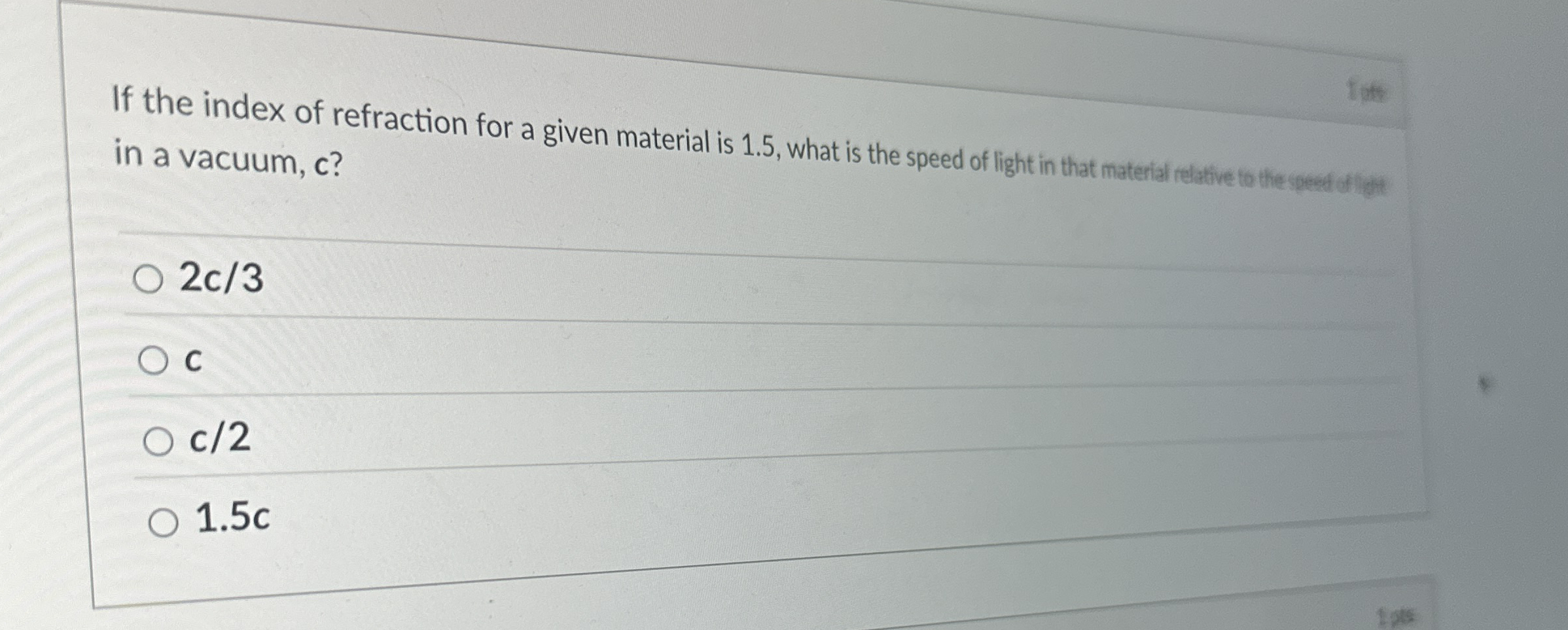 If the index of refraction for a given material