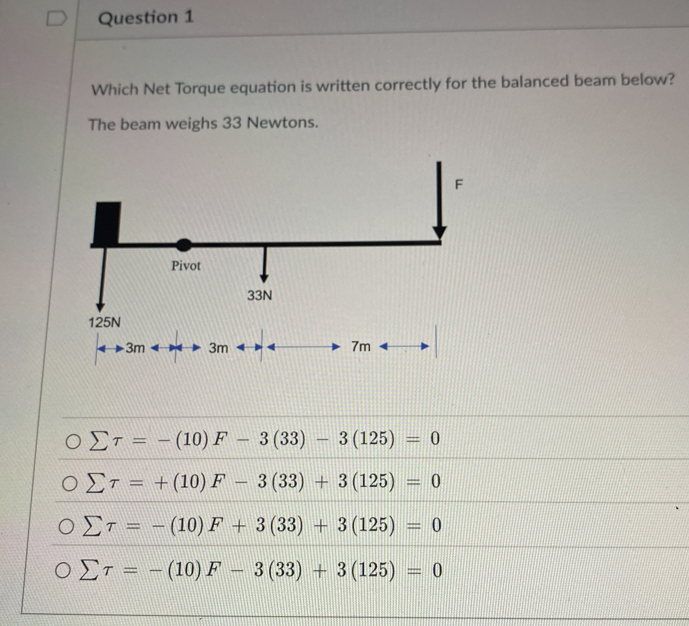 Question 1 Which Net Torque equation is written