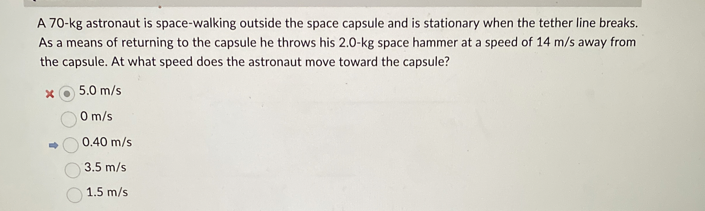 A 7 0 - k g astronaut is space - walking outside