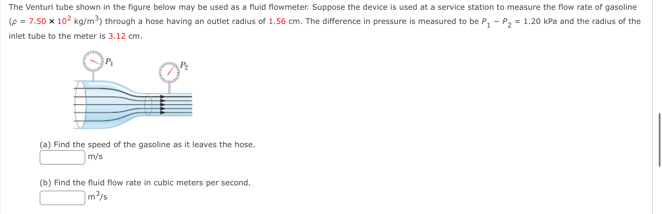The Venturi tube shown in the figure below may be