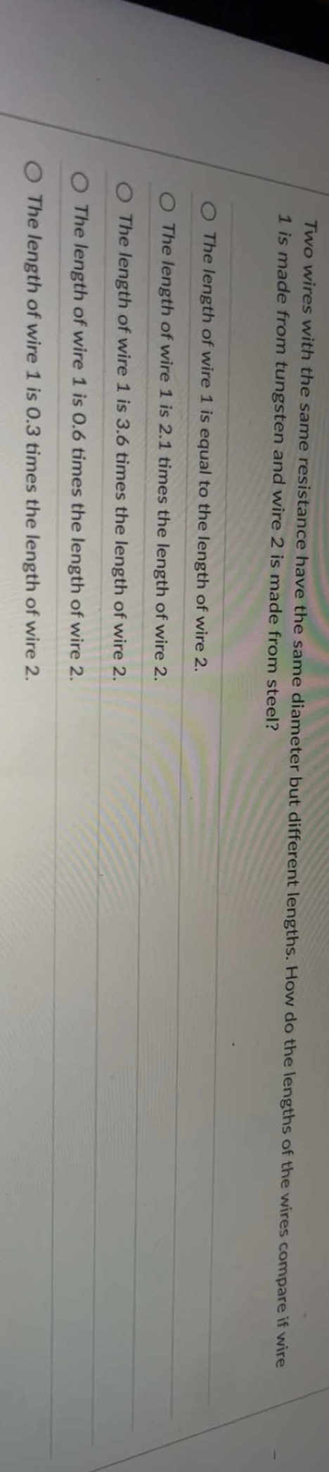 Two wires with the same resistance have the same