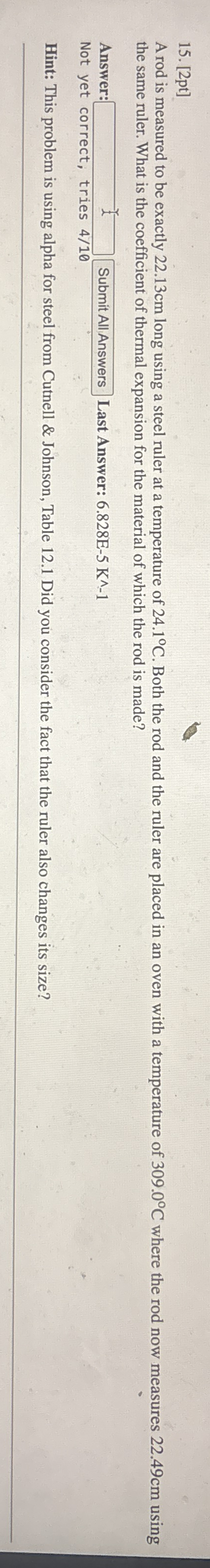 [ 2 pt ] A rod is measured to be exactly 2 2 . 1