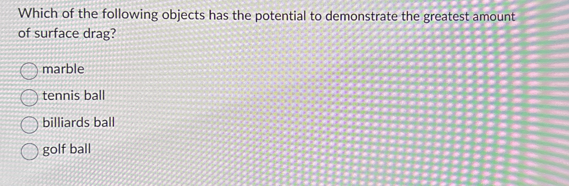 Which of the following objects has the potential