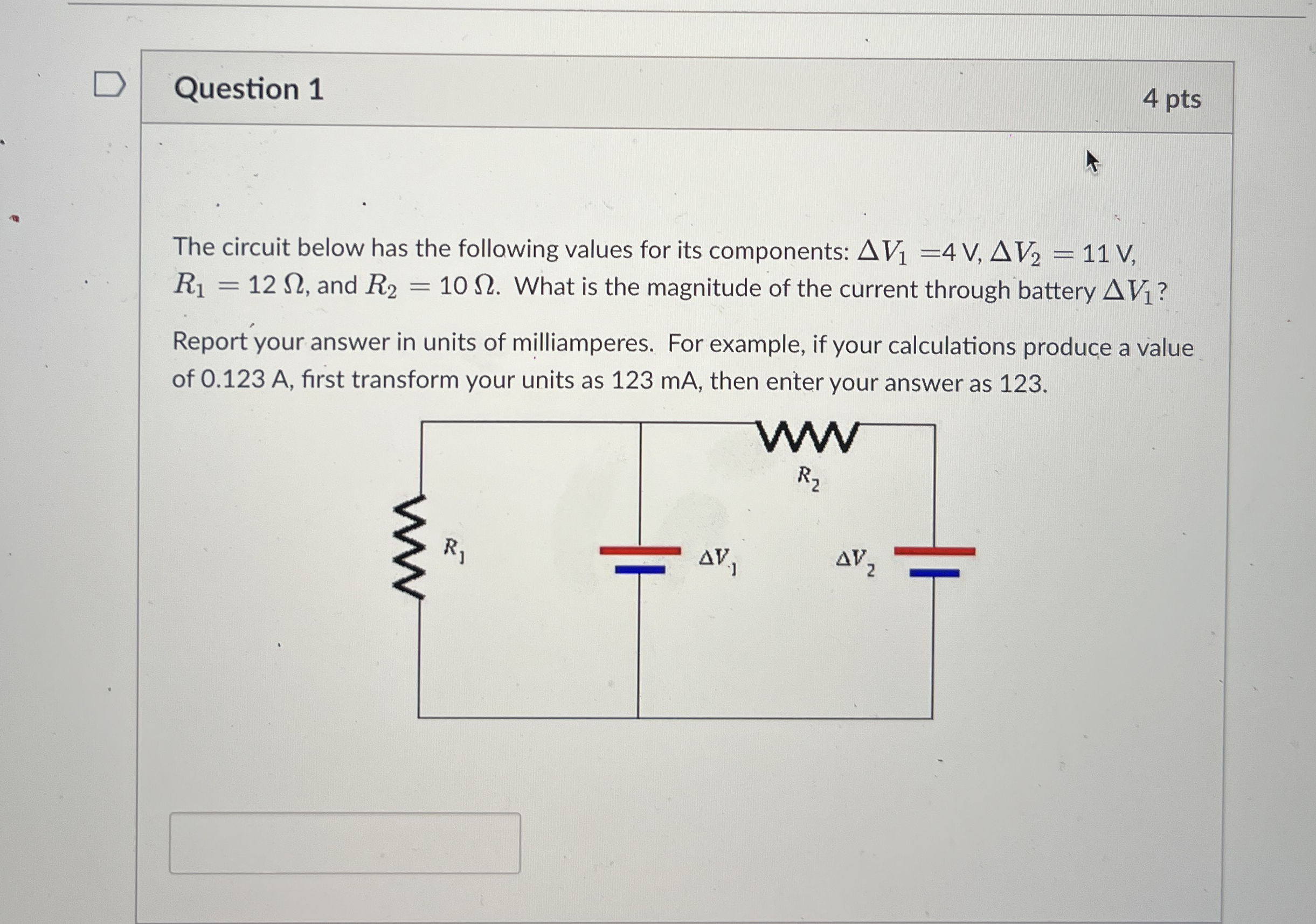Question 1 4 pts The circuit below has the