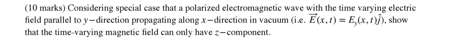 ( 1 0 marks ) Considering special case that a