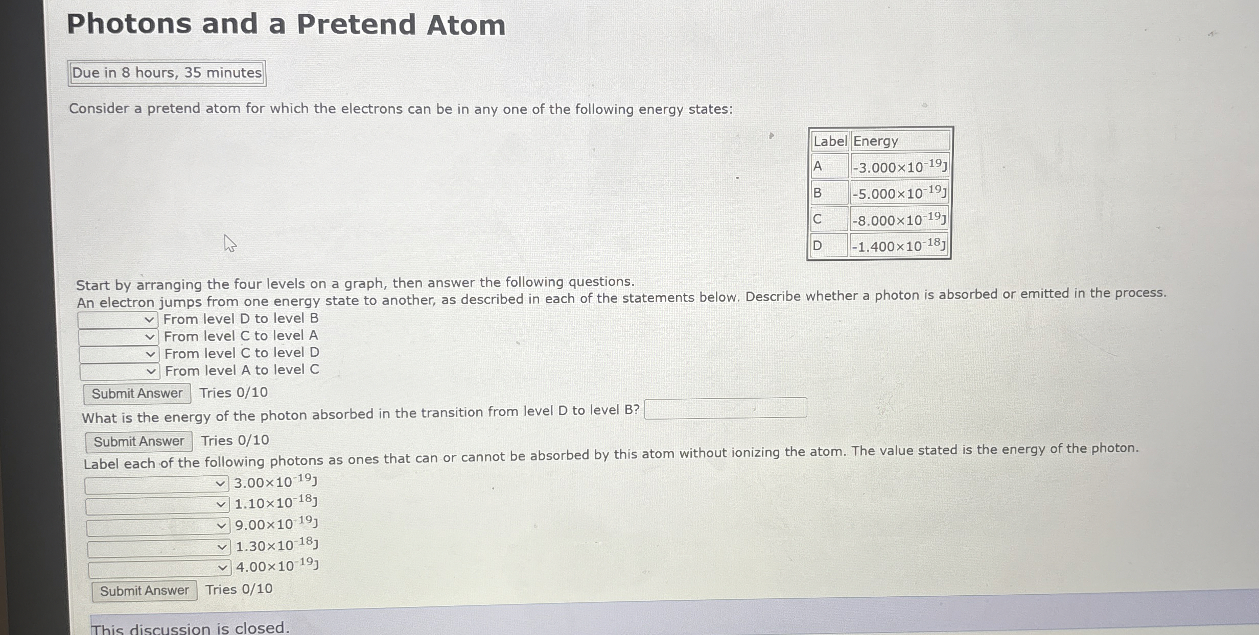 Photons and a Pretend Atom Due in 8 hours, 3 5