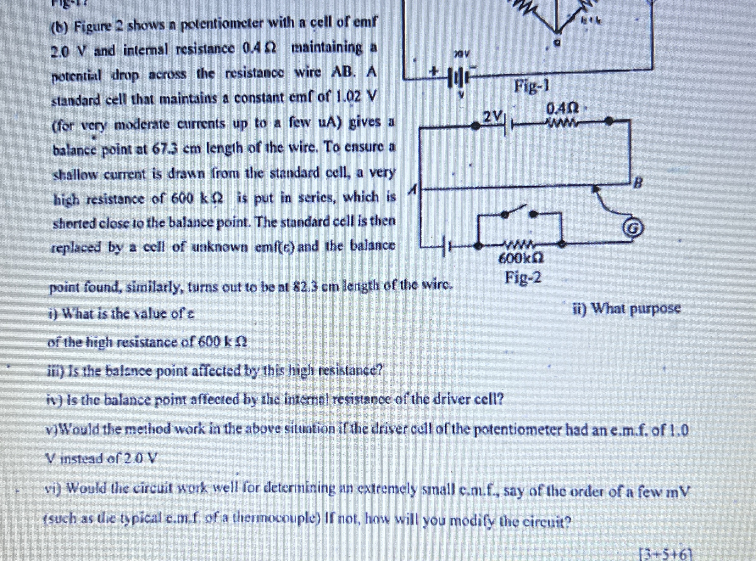 ( b ) Figure 2 shows in potentioneter with a cell