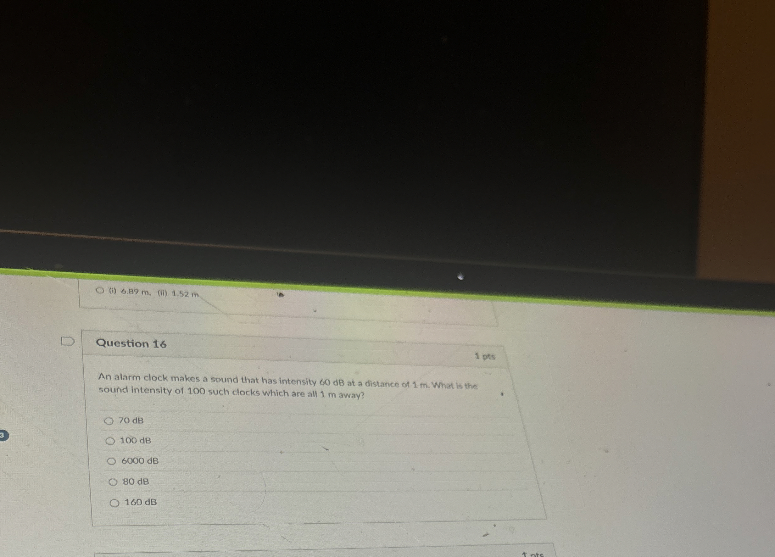 ( i ) 6 . 8 9 m , ( ii ) 1 . 5 2 m Question 1 6 1