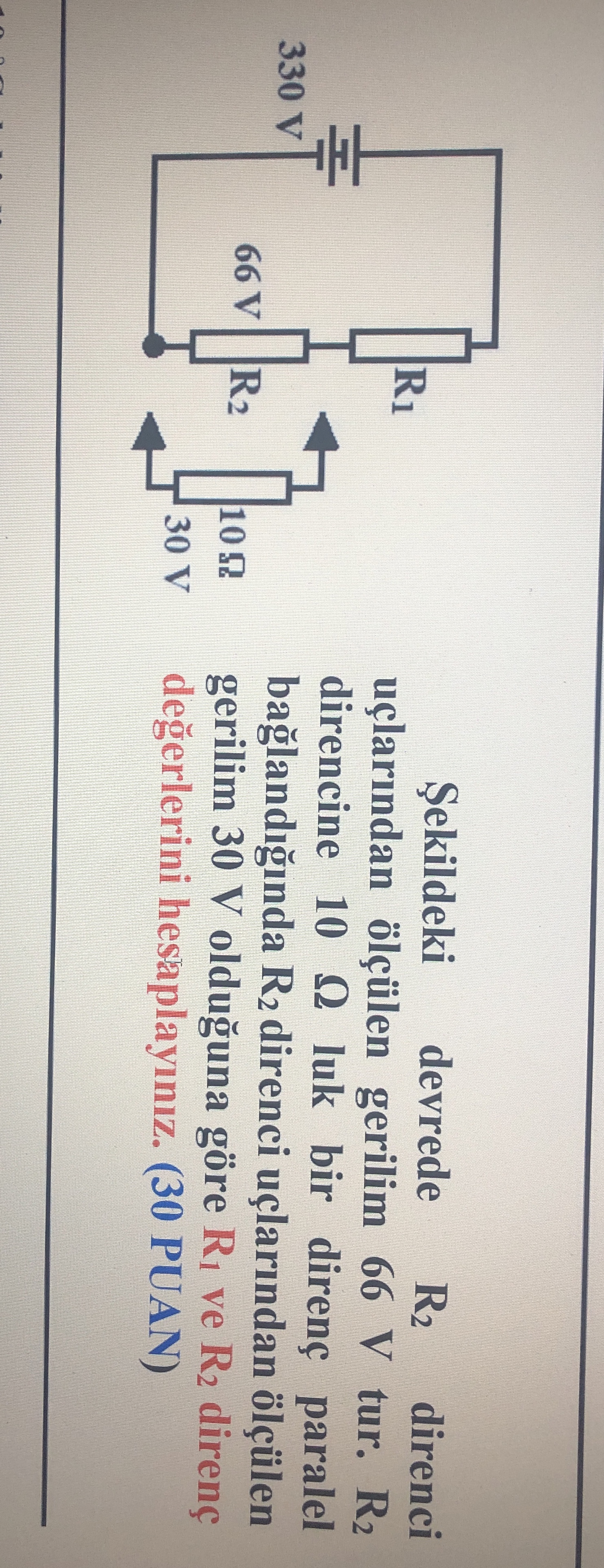 ekildeki devrede R 2 direnci u lar ndan l len