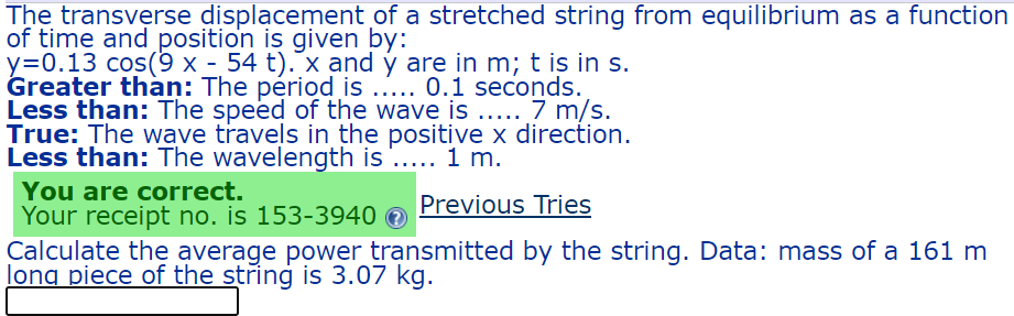 Less than: The wavelength is . . . . . 1 m . You