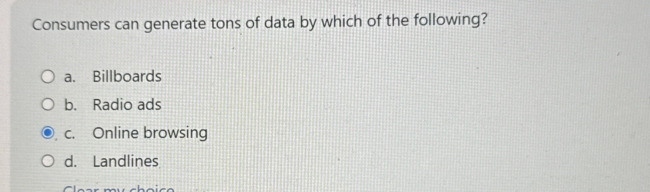 Consumers can generate tons of data by which of