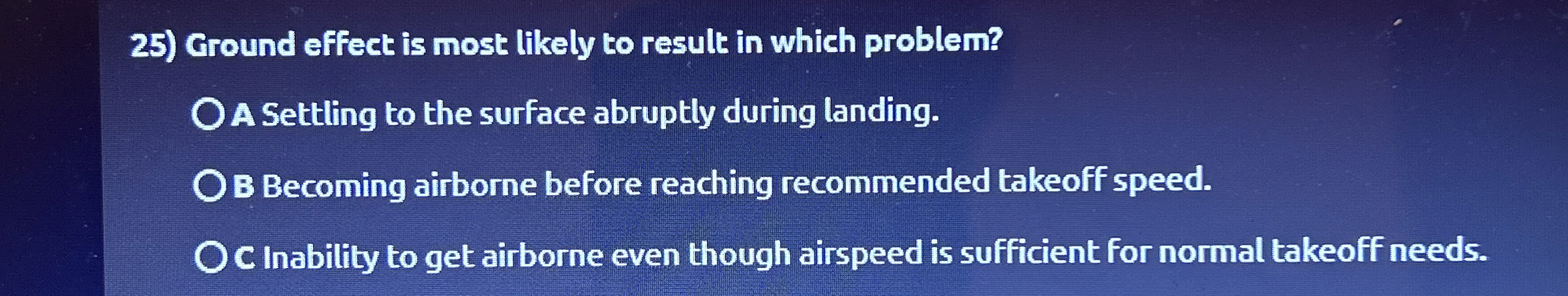 Ground effect is most likely to result in which