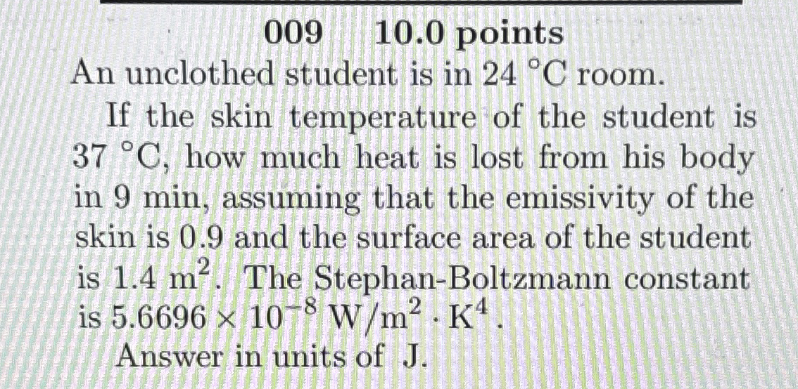 0 0 9 , 1 0 . 0 points An unclothed student is in