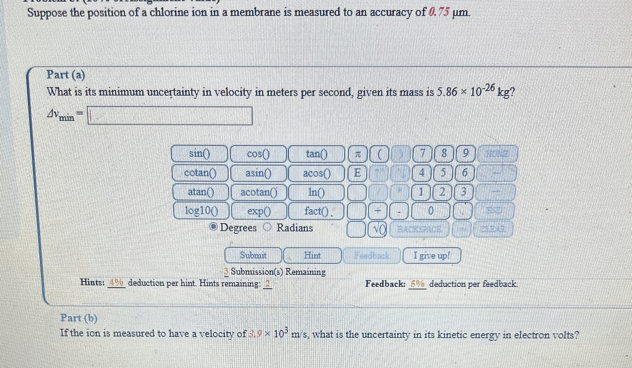 Suppose the position of a chlorine ion in a