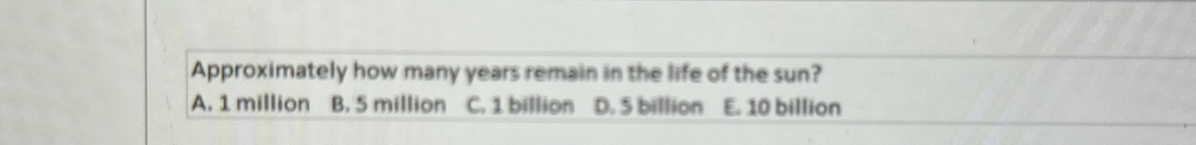 Approximately how many years remain in the life