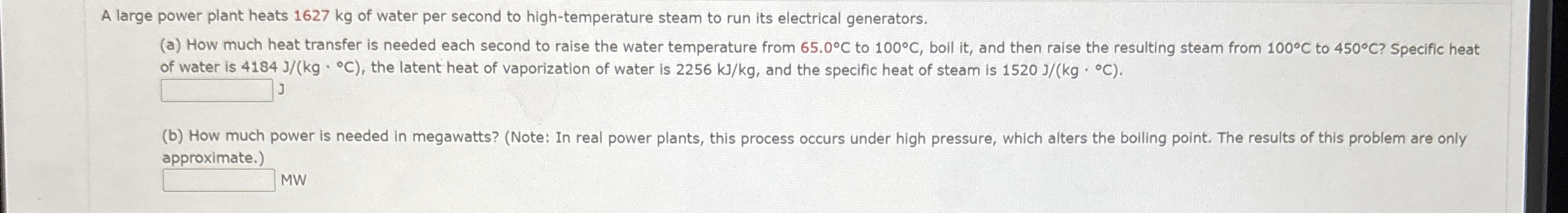 A large power plant heats 1 6 2 7 kg of water per