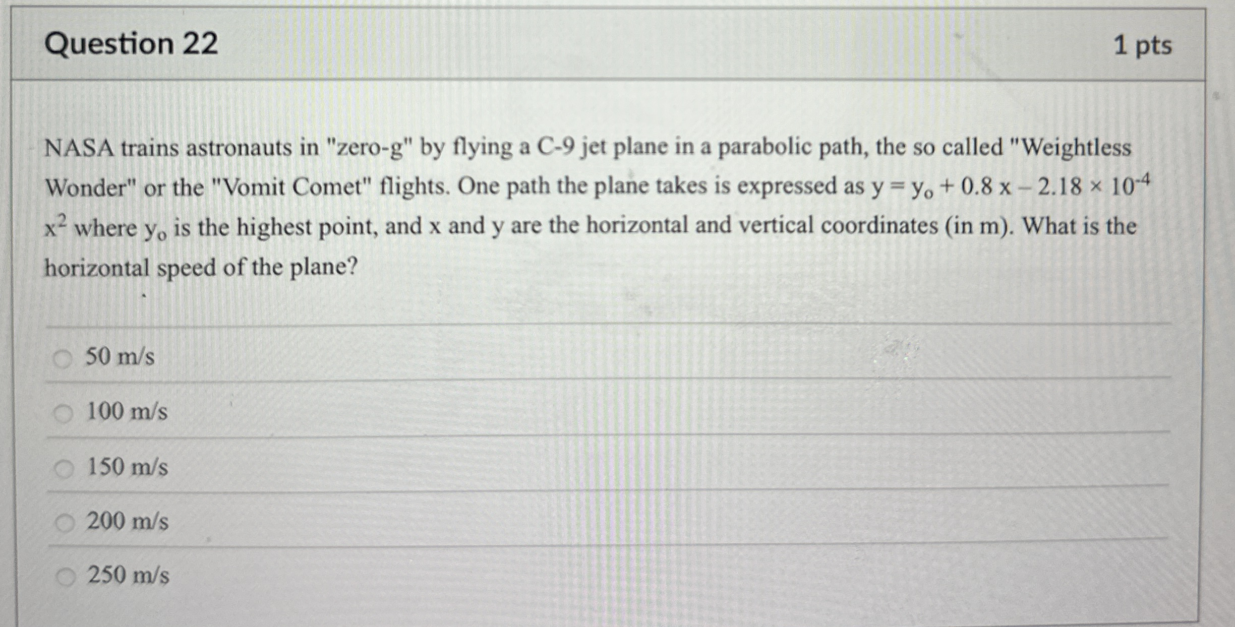 Question 2 2 1 pts NASA trains astronauts in