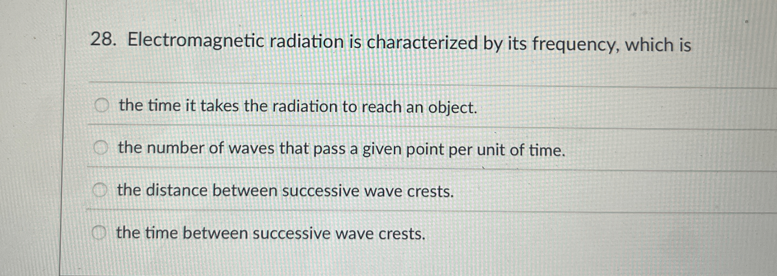 Electromagnetic radiation is characterized by its