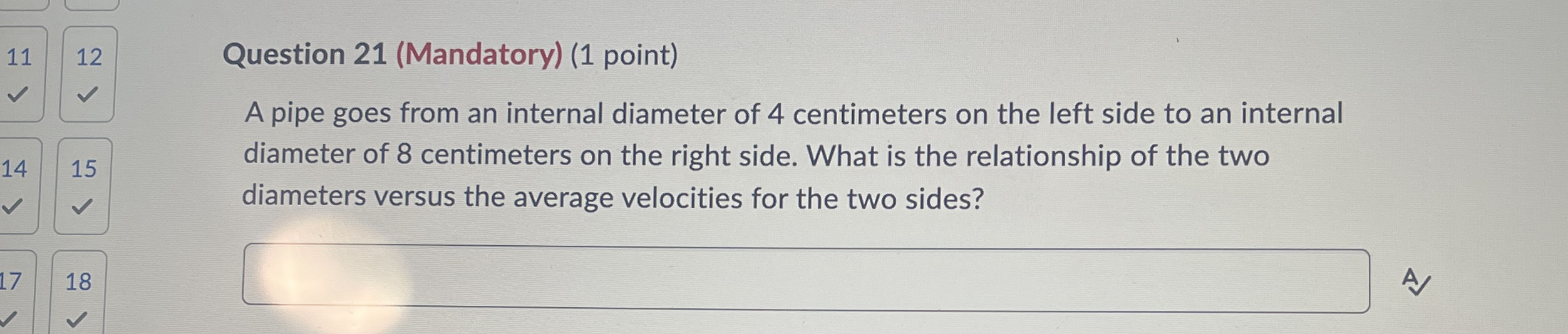 Question 2 1 ( Mandatory ) ( 1 point ) A pipe