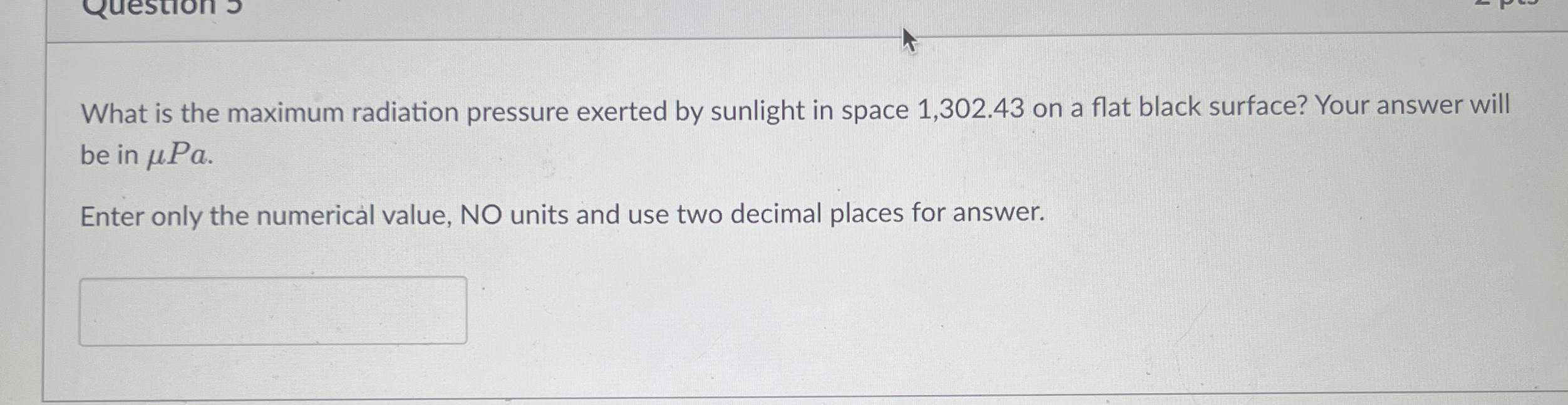 What is the maximum radiation pressure exerted by