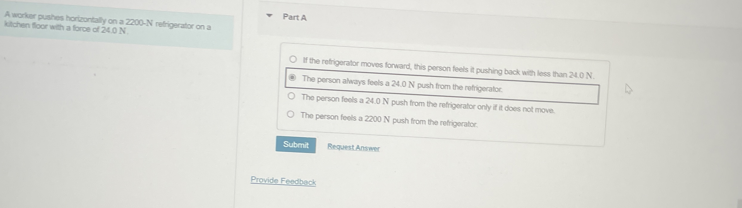 A worker pushes horizontally on a 2 2 0 0 - N
