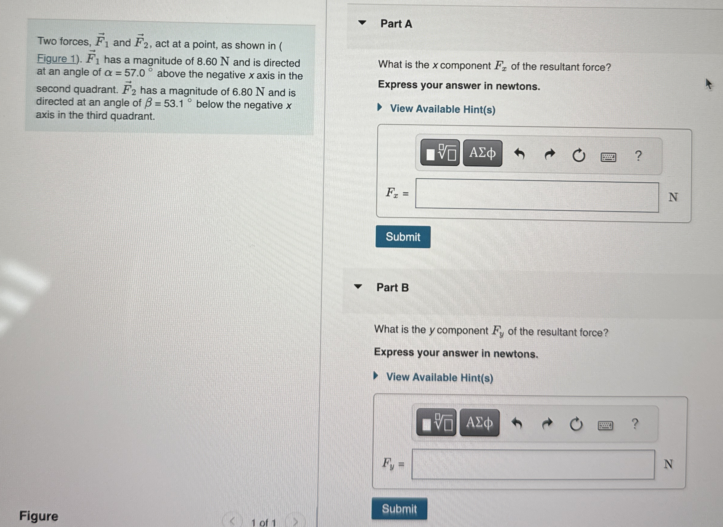 Two forces, vec ( F ) 1 and vec ( F ) 2 , act at