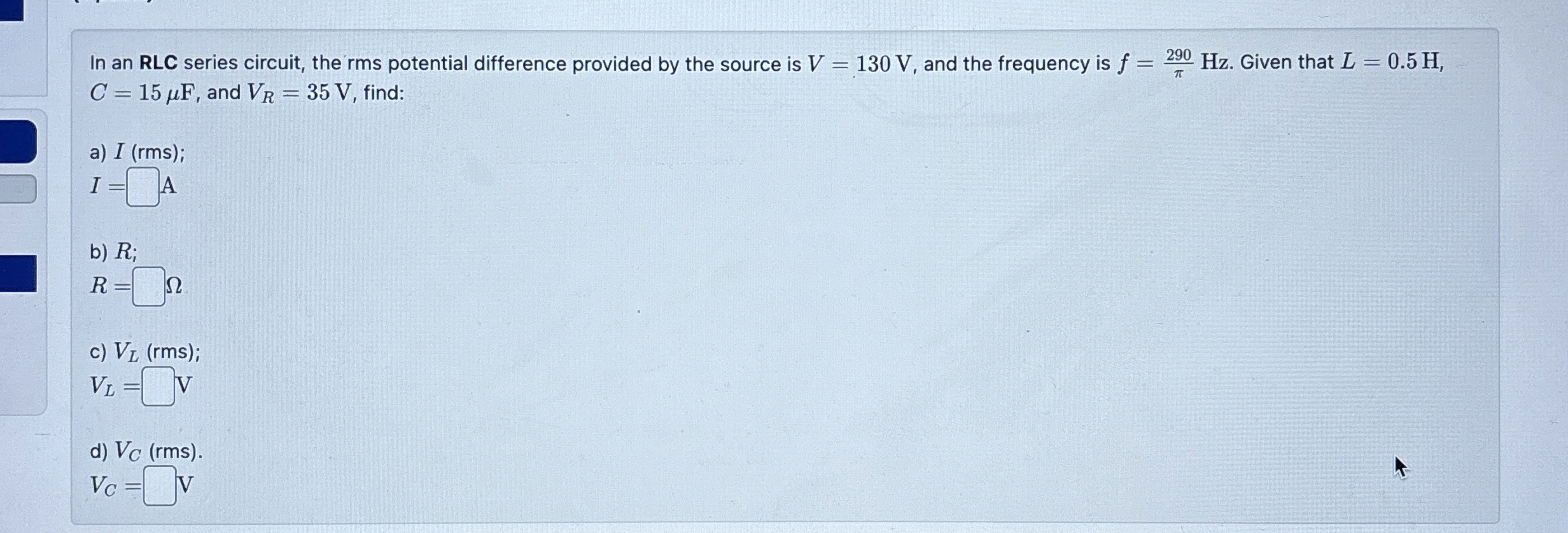 In an RLC series circuit, the rms potential