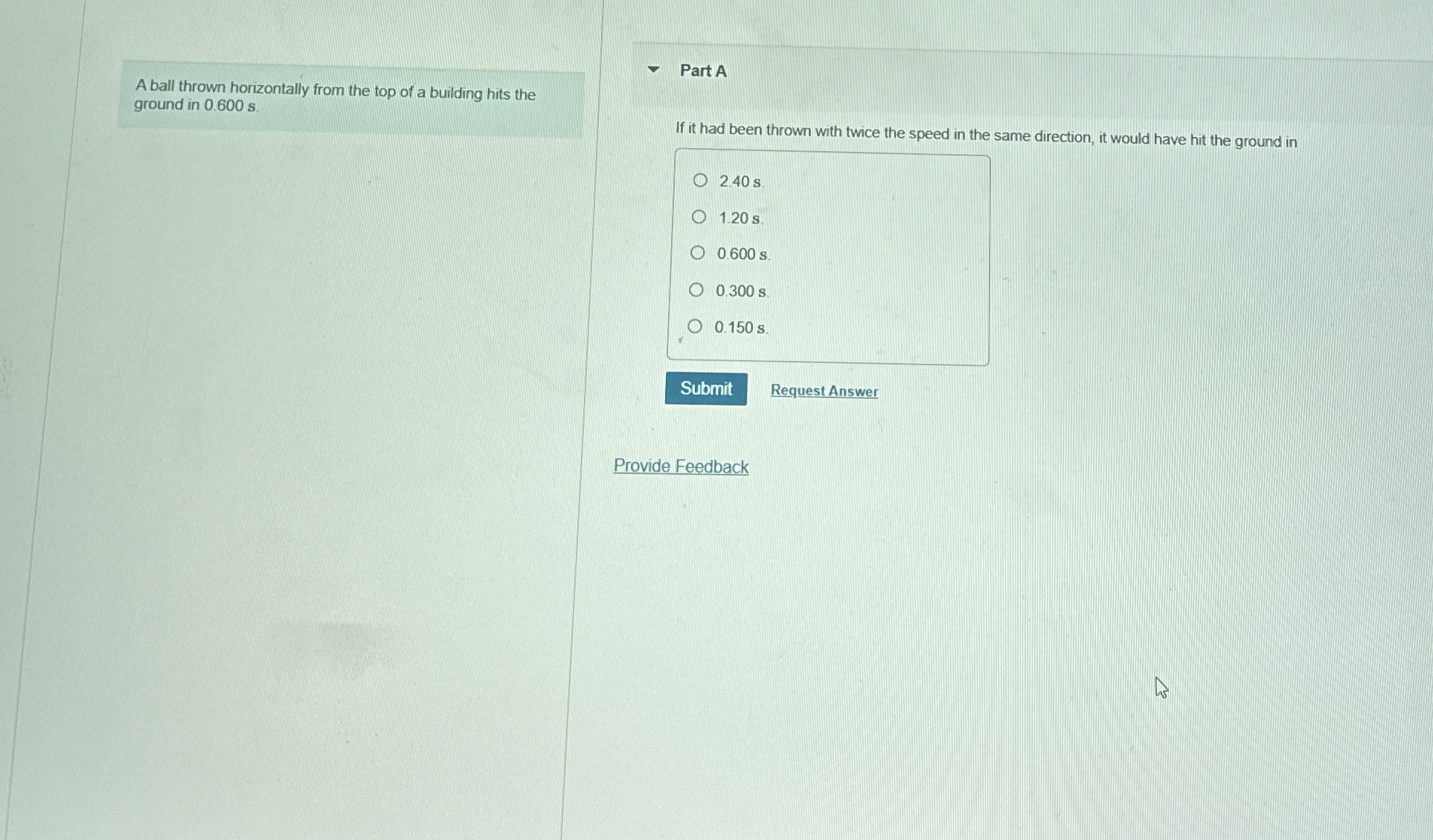 A ball thrown horizontally from the top of a