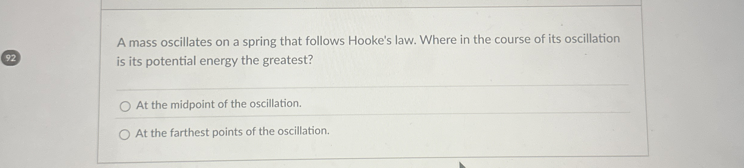 A mass oscillates on a spring that follows